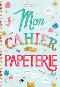 Ma jolie papeterie - livre avec papiers et cartes à détacher