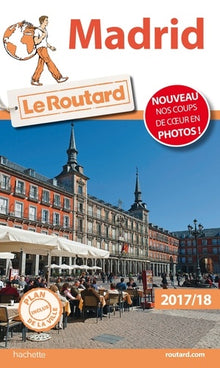 Guide du Routard Madrid 2017/18