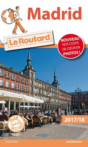 Guide du Routard Madrid 2017/18