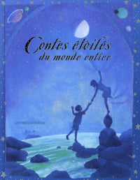 Contes étoilés du monde entier