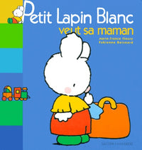 Petit Lapin blanc veut sa maman