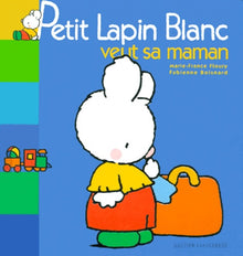 Petit Lapin blanc veut sa maman