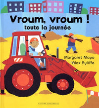Tu me lis une histoire? - Vroum, Vroum ! toute la journée