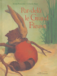 Par delà le grand fleuve
