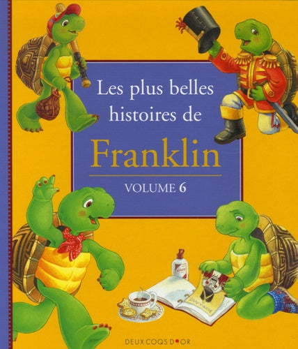 Les plus belles histoires de Franklin