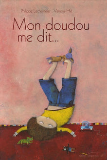 Mon doudou me dit...