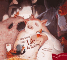 Une lettre pour Lily... la licorne !