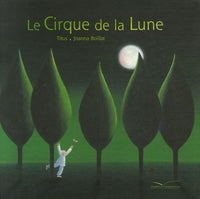 Le Cirque de la Lune