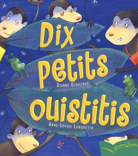 Dix petits ouistitis