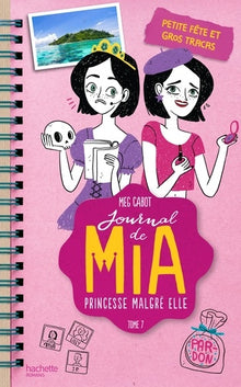 Journal d'une princesse - Tome 7 - Petite fête et gros tracas