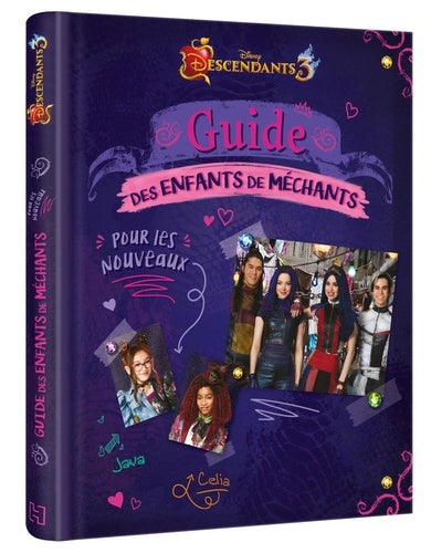 DESCENDANTS 3 - Guide des enfants de méchants: Pour les nouveaux