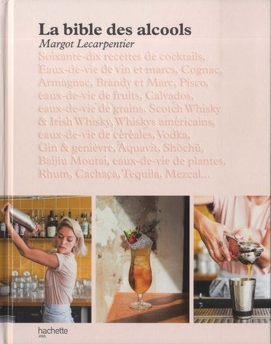 La bible des alcools