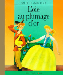 L'oie au plumage d'or