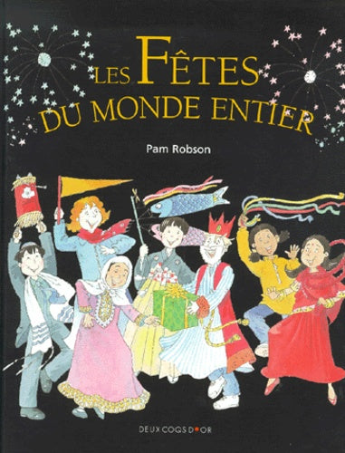 Les fetes du monde entier