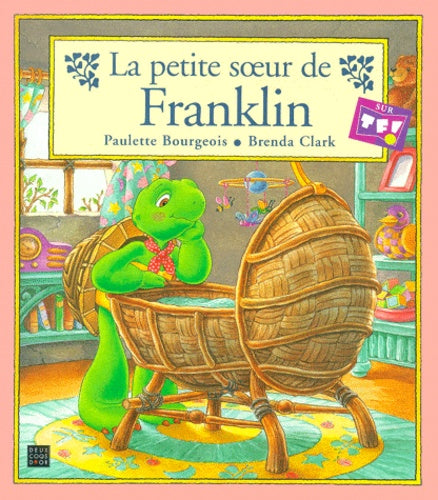 La Petite Soeur De Franklin