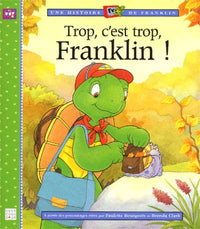 Trop, c'est trop, Franklin !