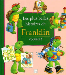 Les plus belles histoires de Franklin, tome 3