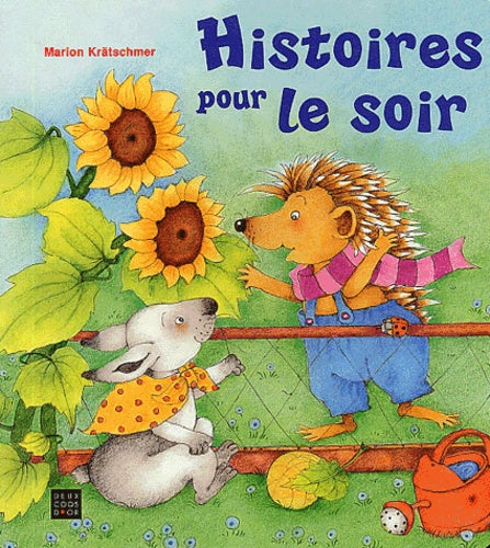 Histoires pour le soir