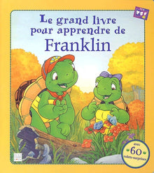 Le Grand Livre pour apprendre le Franklin
