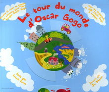 Le tour du monde d'Oscar Gogo