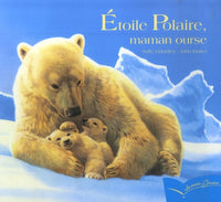 Etoile polaire, maman ourse