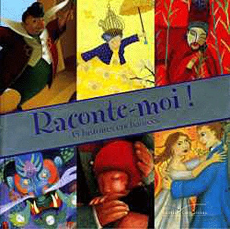 Raconte-moi !: 15 histoires enchantées