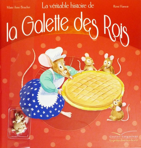 La véritable histoire de la galette des rois