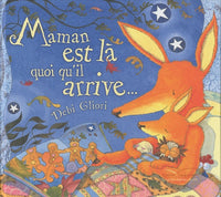 Maman est là quoi qu'il arrive...