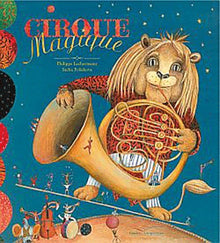 Cirque magique: La malle aux étoiles