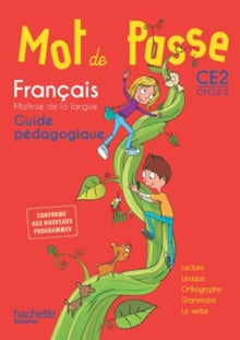 Mot de passe français CE2 - Guide pédagogique + CD
