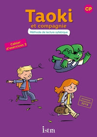 Taoki et compagnie CP - Cahier d'exercices 2