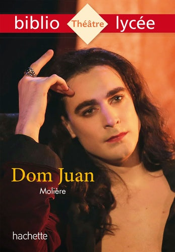 Dom Juan: Ou Le Festin de pierre