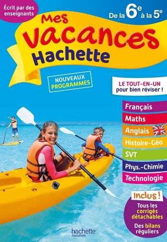Mes vacances Hachette 6E/5E - Cahier de vacances