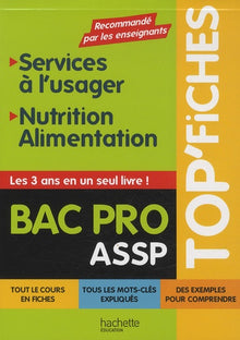Bac Pro ASSP Services à l'usager, Nutrition-alimentation