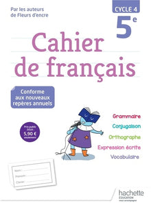 Cahier de français cycle 4 / 5e