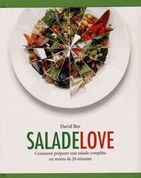 Salade love: Comment préparer une salade complète en moins de 20 minutes