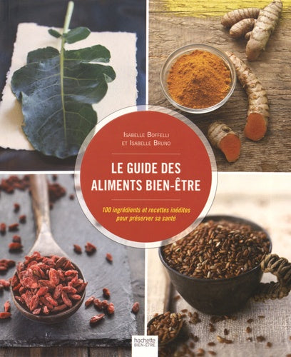 Le guide des aliments bien-être