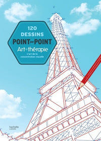 120 dessins point par point: L'art de la concentration visuelle