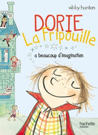 Dorie la fripouille a beaucoup d'imagination