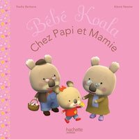 Bébé Koala - Chez Papi et Mamie