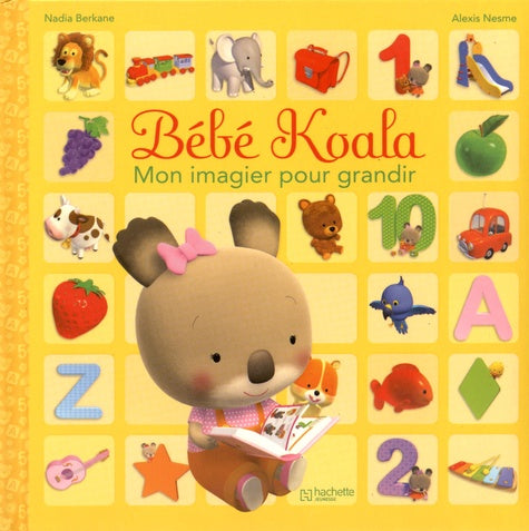 Bébé Koala: Mon imagier pour grandir