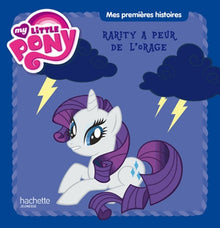 Rarity a peur de l'orage