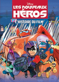 Les nouveaux héros: L'histoire du film