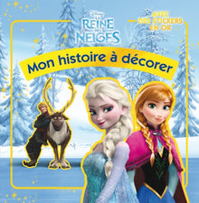 Mon Histoire à Décorer - La Reine des Neiges