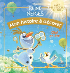 La reine des neiges: Olaf en été