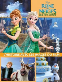 La Reine des Neiges: Une fête givrée