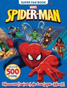 Spider-Man, super fan book: Avec plus de 500 stickers