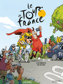 Les coulisses du Tour de France: Tome 1