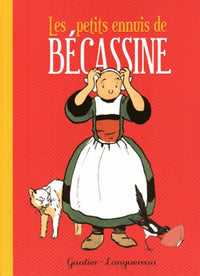 Les petits ennuis de Bécassine (nouvelle édition)