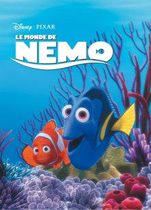 Le monde de Nemo - Disney Cinéma - L'histoire du film - Pixar